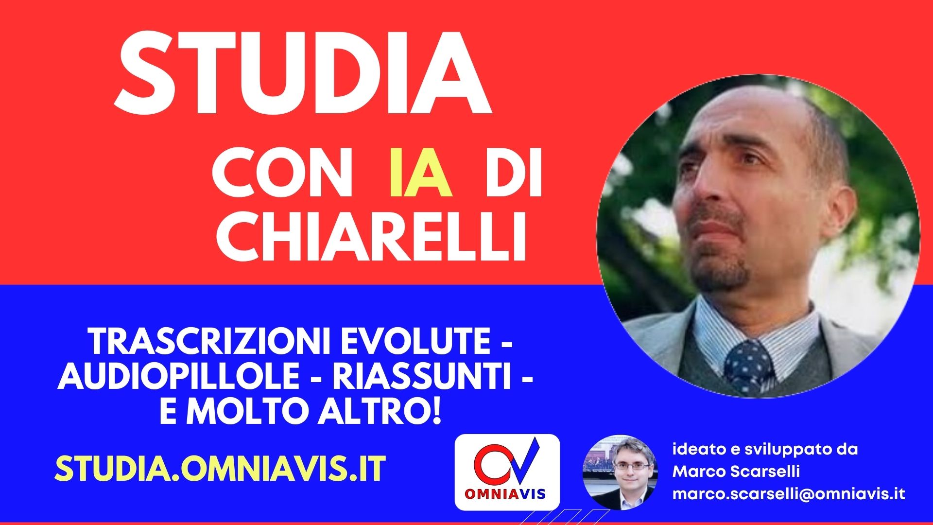 Studia con IA di Chiarelli - Trascrizioni evolute, Audiopillole, Riassunti e molto altro!